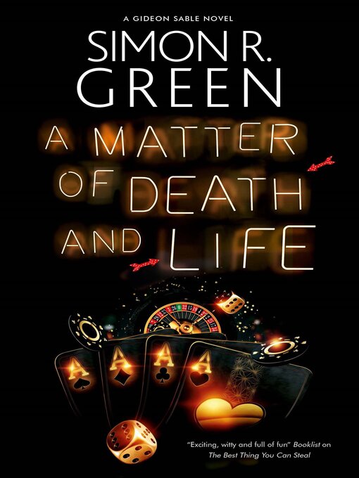 Title details for A Matter of Death and Life by Simon R. Green - Available